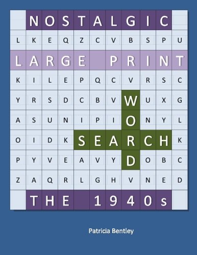 nostalgic large print word search the 1940s