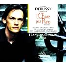 Debussy: L'Oeuvre Pour Piano, Vol. 1