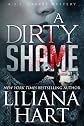 A Dirty Shame (Romantic Mystery) Book 2 in the J.J. Graves Series (J.J. Graves Mystery)