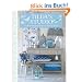 Tilda's Studio: Over 50 Fresh Projects for You, Your Home and Loved Ones