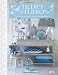 Produkt-Bild: Tilda's Studio: Over 50 Fresh Projects for You, Your Home and Loved Ones
