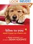 Bliss to You: Trixie's Guide to a Happy Life (Thorndike Core)