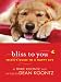 Bliss to You: Trixie's Guide to a Happy Life (Thorndike Press Large Print Core Series)