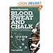 Sports Illustrated Blood, Sweat & Chalk: Inside Football's Playbook: How the Great Coaches Built Today's Game