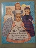 Peck-Gandre Presents Little Women (Jo-Beth-Amy-Meg) Paper Dolls from the Madame Alexander Collection
