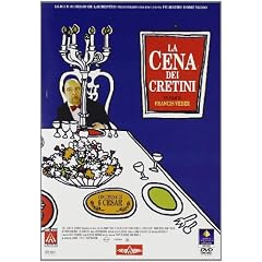 La Cena Dei Cretini