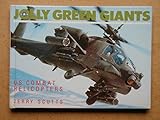 Jolly green giants : US combat helicopters