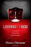 Looking for God: An Unexpected Journey through Tattoos, Tofu, and Pronouns