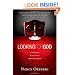 Looking for God: An Unexpected Journey through Tattoos, Tofu, and Pronouns