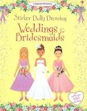 Sticker Dolly Dressing Weddings and Bridesmaids (Usborne Sticker Dolly Dressing)
