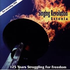 Singing Revolution Estonia