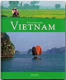 Faszinierendes Vietnam - Hans H. Kr�ger