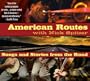 American Routes: Songs and Stories From the Road