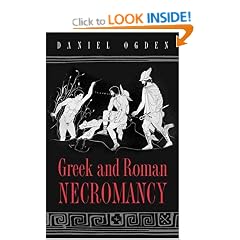 Greek and Roman Necromancy