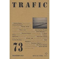 Trafic, N� 73 Printemps 2010 :