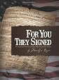 For You They Signed