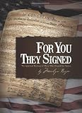 For You They Signed