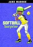 Softball Surprise (Jake Maddox Girl Sports Stories)