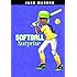 Softball Surprise (Jake Maddox Girl Sports Stories)