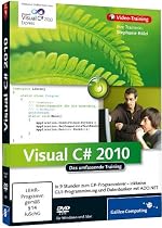 Visual C# 2010 - Das umfassende Training