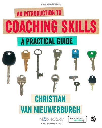 An Introduction to Coaching Skills: A Practical Guide by van Nieuwerburgh, Christian (2013) Paperback