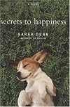 Secrets to Happiness: A Novel