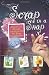 Scrap in a Snap: Proven 15 Minute Solutions for the Busy Scrapbooker