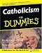 Catholicism for Dummies (For Dummies)
