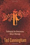 Young and in Love: Challenging the Unnecessary Delay of Marriage