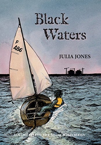 Black Waters (Strong Winds Series Book 5), by Julia Jones
