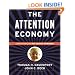 The Attention Economy: Understanding the New Currency of Business