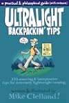 Ultralight Backpackin' Tips: 153 Amaz...