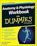 Anatomy and Physiology Workbook For Dummies-Wow! eBook
