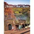 Arizona / New Mexico Travel & Recreation Directory 2010 (travel And Recreation Directories) By Inc. Rite-way Publishing (kindle Edition - Nov. 23, 2009) - Kindle Book