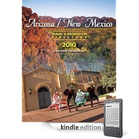Arizona / New Mexico Travel & Recreation Directory 2010 (Travel and Recreation Directories)