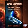First Contact: Escape to 55 Cancri