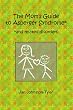 The Mom's Guide to Asperger Syndrome and Related Disorders