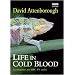 Life in Cold Blood