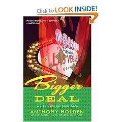 Bigger Deal: A Year Inside the Poker Boom (Paperback)