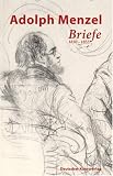 Adolph Menzel - Briefe