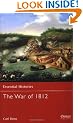 The War of 1812 (Essential Histories)
