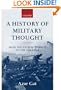 A History of Military Thought: From the Enlightenment to the Cold War