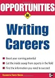 Buy : Opportunities in Writing Careers (Opportunities In...Series)