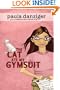 The Cat Ate My Gymsuit (Turtleback School & Library Binding Edition)