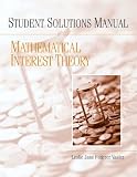 Student Solutions Manual for Mathematical Interest Theory