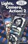 Lights! Camera! Action! 2: A Fun Look at the Movies (Cover-To-Cover Informational Books)