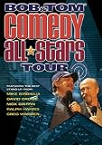 Bob & Tom Comedy All Stars Tour