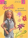 Barbie au ranch du cheval blanc