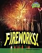 Fireworks: Changing Materials (Physical Processes and Materials)