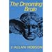 J. Allan Hobson, the "Anti-Freud"